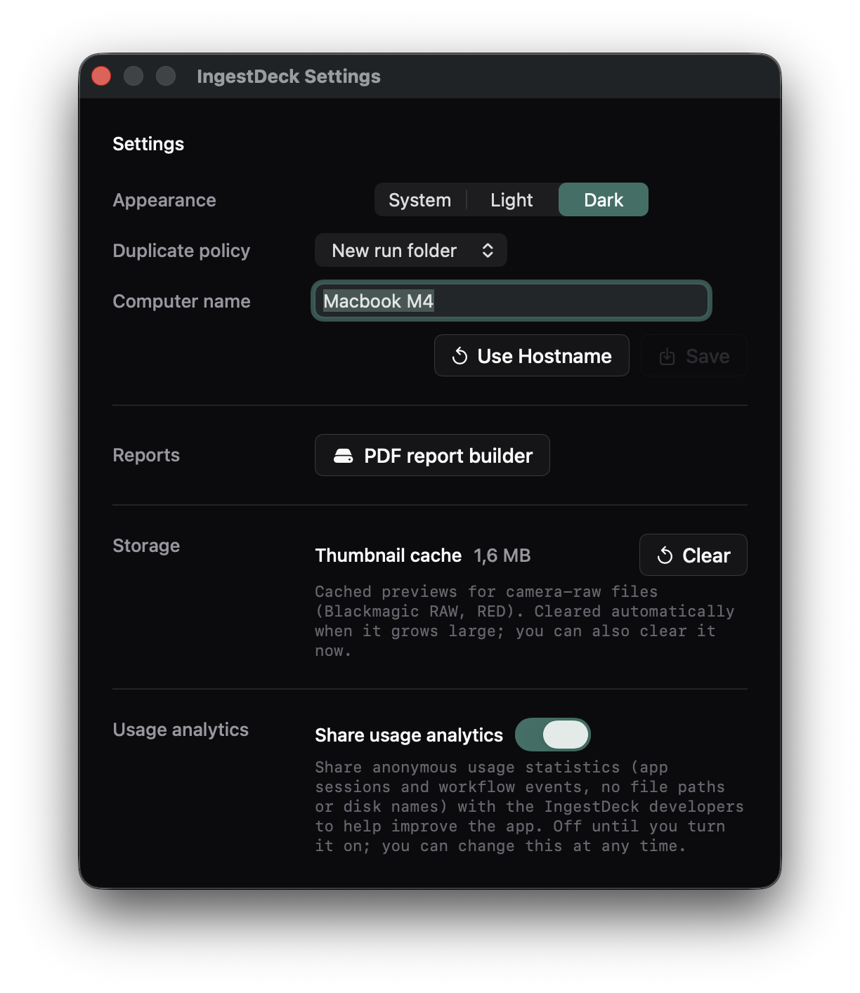 The IngestDeck Settings window — appearance, default duplicate policy, computer name, PDF report builder, thumbnail cache and the analytics toggle.